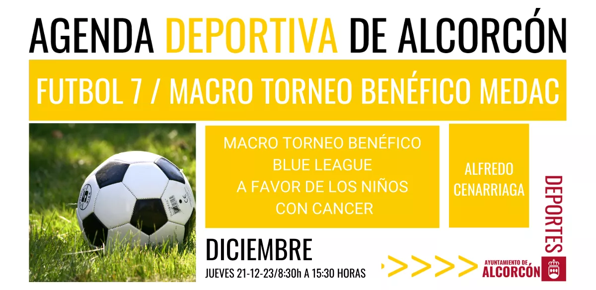 FUTBOL 7 / MACRO TORNEO BENÉFICO MEDAC