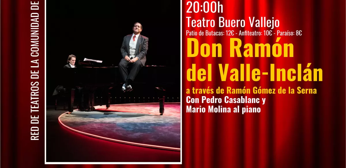 Pedro Casablanc interpreta a Don Ramón María del Valle Inclán.  Sábado en el Teatro Buero Vallej