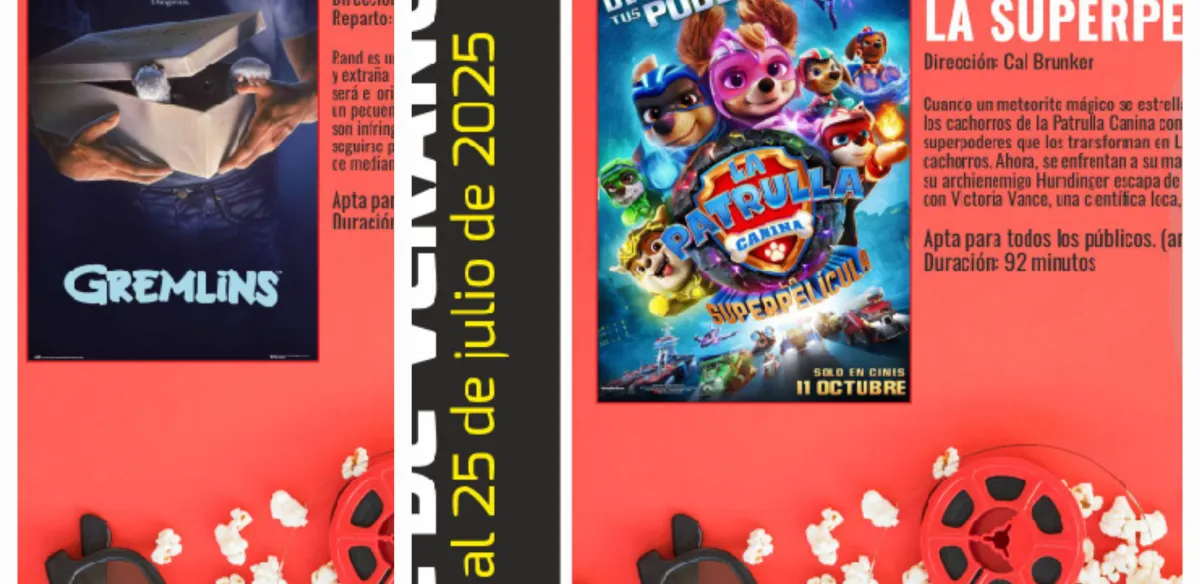 LOS GREMLINS Y LA PATRULLA CANINA LAS PELICULAS DE ESTA SEMANA