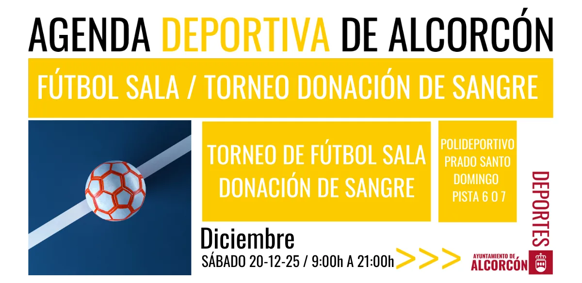  FÚTBOL SALA / TORNEO DONACIÓN DE SANGRE 