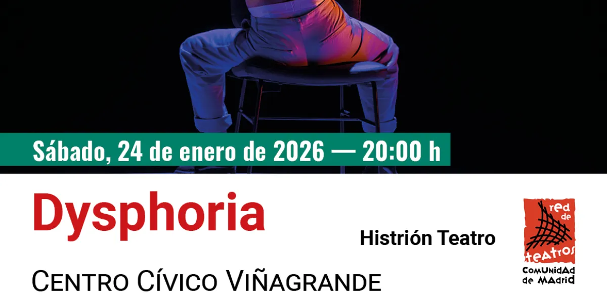 TEATRO Dysphoria. Histrión Teatro