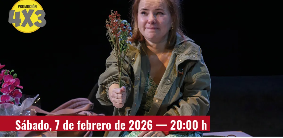 TEATRO: Sabes que las flores de Plástico nunca han vivido, ¿verdad? 