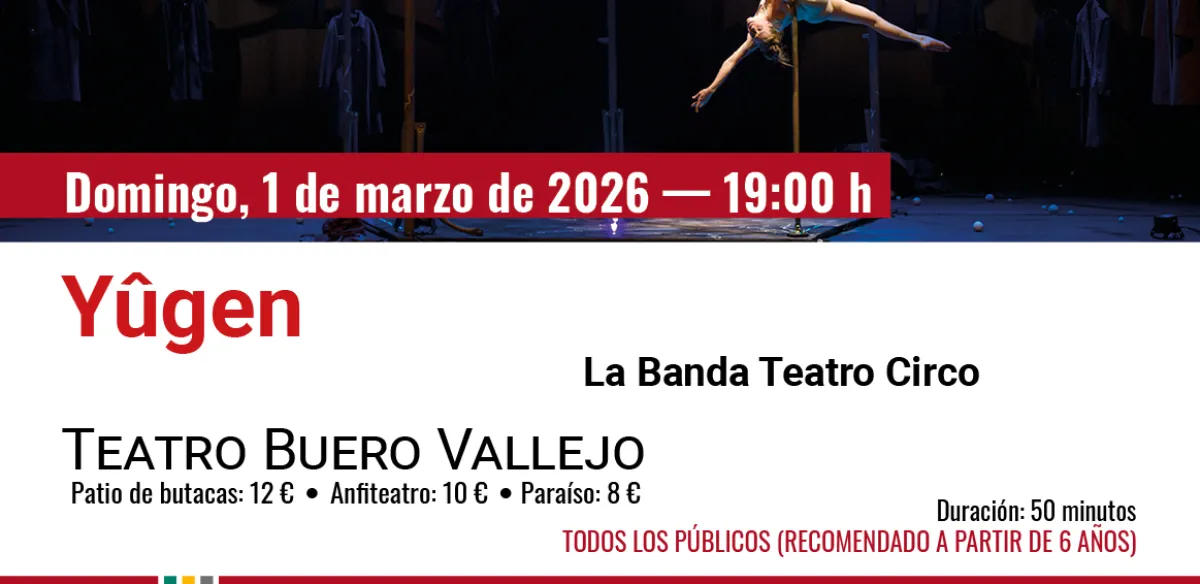 Yûgen. Labanda Teatro Circo