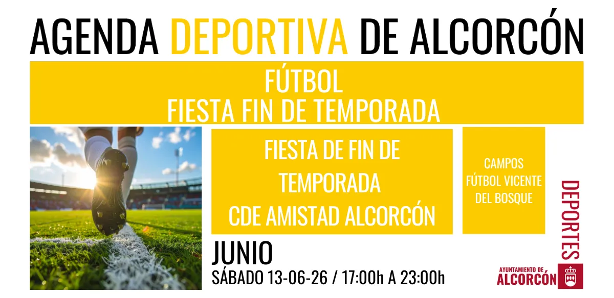 FÚTBOL / FIESTA FIN DE TEMPORADA - CDE AMISTAD