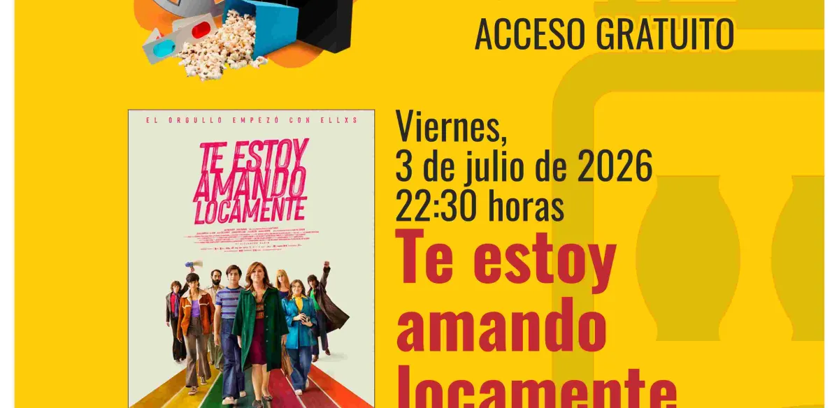 UN VERANO DE CINE: TE ESTOY AMANDO LOCAMENTE