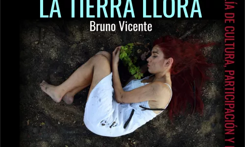 Exposición de Fotografía: LA TIERRA LLORA de BRUNO VICENTE