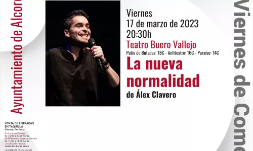 VIERNES DE COMEDIA  La nueva normalidad. ALEX CLAVERO 