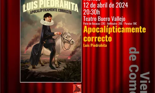  Apocalípticamente correcto con Luis Piedrahita