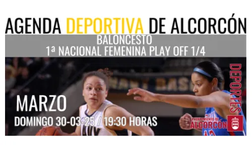 BALONCESTO / 1ª NACIONAL FEMENINA PLAY OFF 1/4
