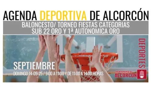 BALONCESTO/ TORNEO FIESTAS CATEGORIAS SUB 22 ORO Y 1ª AUTONOMICA ORO