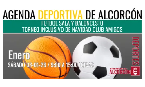 FUTBOL SALA Y BALONCESTO/ TORNEO INCLUSIVO DE NAVIDAD CLUB AMIGOS