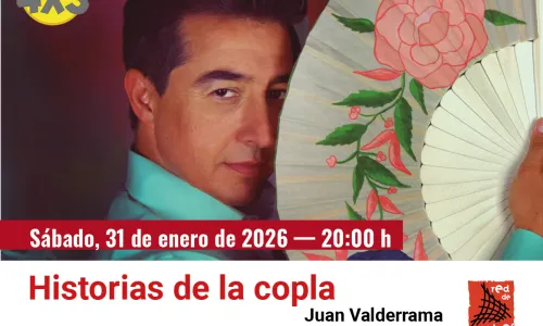  Juan Valderrama: Historias de la Copla