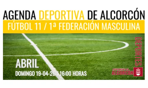 FÚTBOL 11 / 1ª FEDERACIÓN MASCULINA