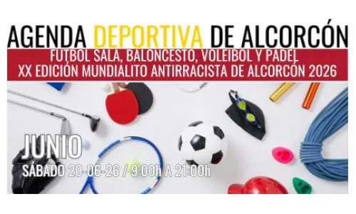 XX EDICIÓN MUNDIALITO ANTIRRACISTA DE ALCORCÓN 2026 